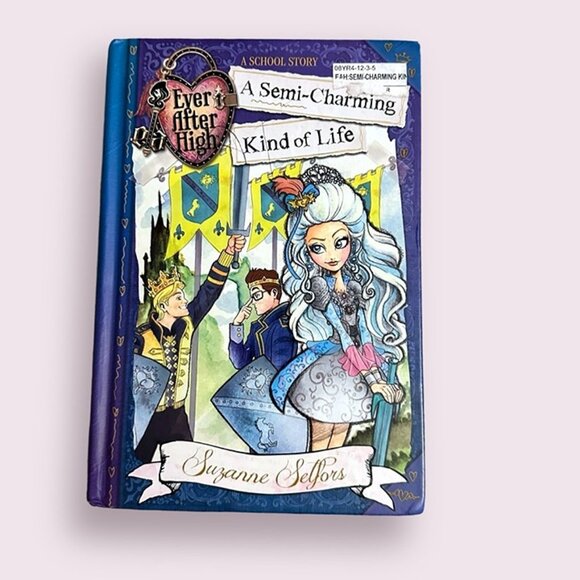 Ever After High A Semi Charming Kind of Life Book - Picture 1 of 3